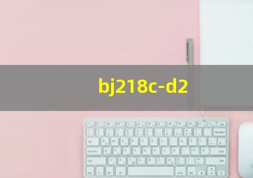 bj218c-d2