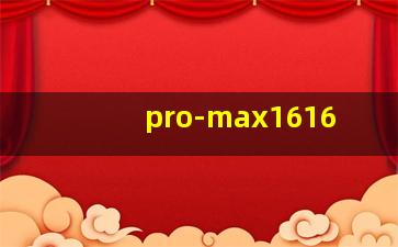 pro-max1616